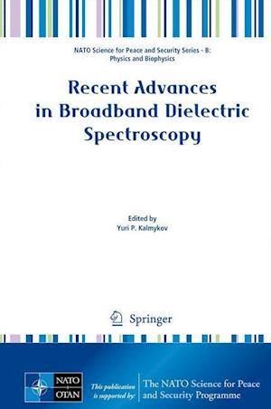 Recent Advances in Broadband Dielectric Spectroscopy