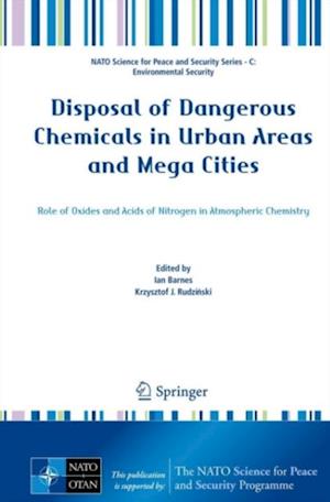 Disposal of Dangerous Chemicals in Urban Areas and Mega Cities