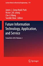 Future Information Technology, Application, and Service