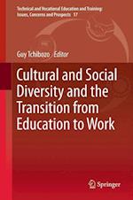 Cultural and Social Diversity and the Transition from Education to Work