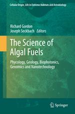 Science of Algal Fuels