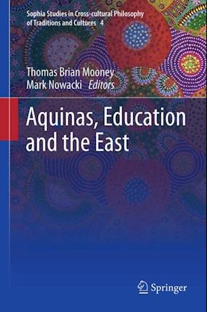 Aquinas, Education and the East