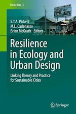 Resilience in Ecology and Urban Design