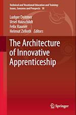 The Architecture of Innovative Apprenticeship