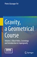 Gravity, a Geometrical Course