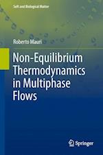 Non-Equilibrium Thermodynamics in Multiphase Flows