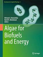 Algae for Biofuels and Energy