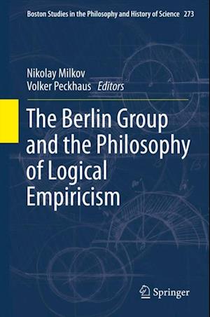 Berlin Group and the Philosophy of Logical Empiricism