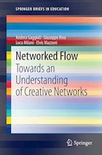 Networked Flow