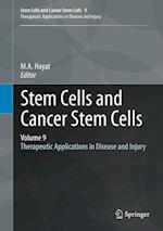 Stem Cells and Cancer Stem Cells, Volume 9