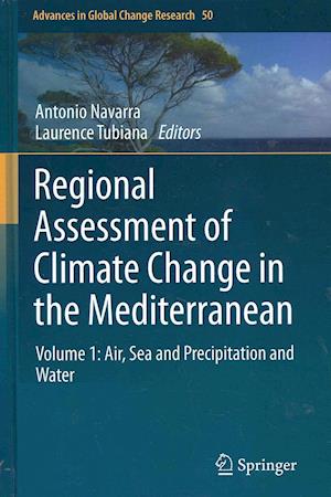 Regional Assessment of Climate Change in the Mediterranean