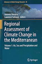 Regional Assessment of Climate Change in the Mediterranean