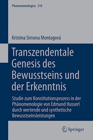 Transzendentale Genesis des Bewusstseins und der Erkenntnis