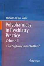 Polypharmacy in Psychiatry Practice, Volume II