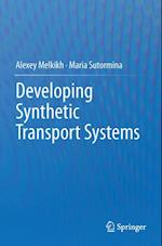 Developing Synthetic Transport Systems