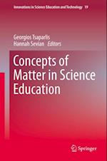 Concepts of Matter in Science Education