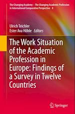 Work Situation of the Academic Profession in Europe: Findings of a Survey in Twelve Countries