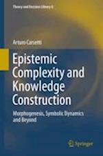 Epistemic Complexity and Knowledge Construction