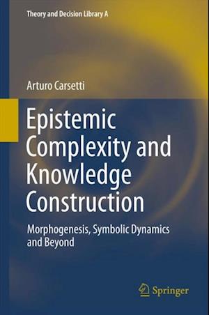 Epistemic Complexity and Knowledge Construction