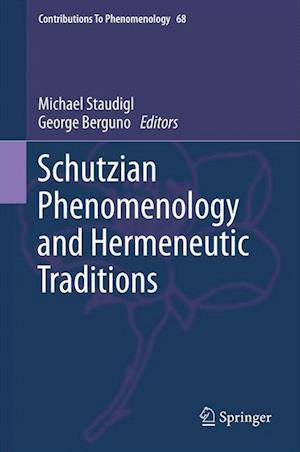 Schutzian Phenomenology and Hermeneutic Traditions