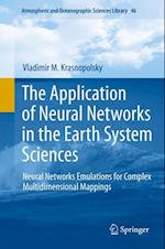 Application of Neural Networks in the Earth System Sciences