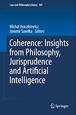 Coherence: Insights from Philosophy, Jurisprudence and Artificial Intelligence