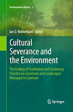 Cultural Severance and the Environment