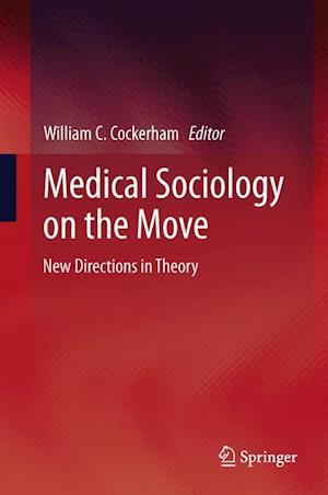 Medical Sociology on the Move