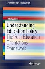 Understanding Education Policy