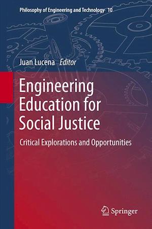 Engineering Education for Social Justice