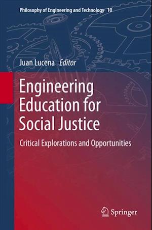 Engineering Education for Social Justice