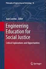 Engineering Education for Social Justice