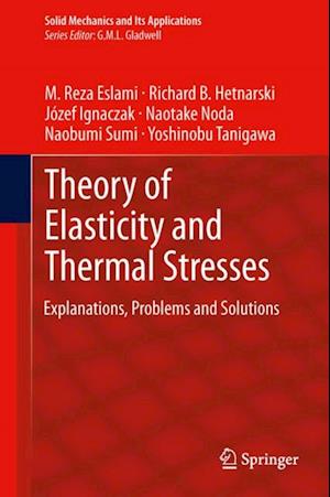 Theory of Elasticity and Thermal Stresses