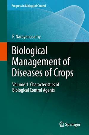 Biological Management of Diseases of Crops