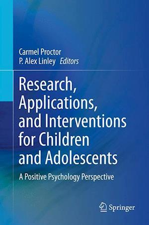 Research, Applications, and Interventions for Children and Adolescents