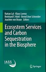 Ecosystem Services and Carbon Sequestration in the Biosphere