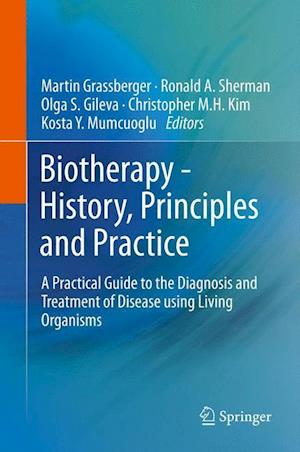 Biotherapy - History, Principles and Practice