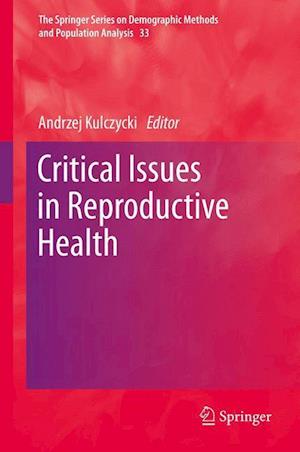 Critical Issues in Reproductive Health