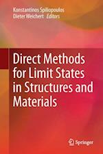 Direct Methods for Limit States in Structures and Materials