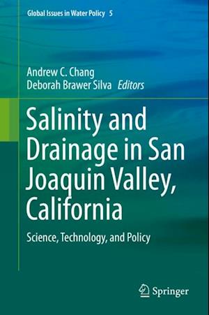 Salinity and Drainage in San Joaquin Valley, California