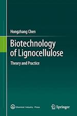 Biotechnology of Lignocellulose