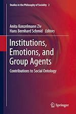 Institutions, Emotions, and Group Agents