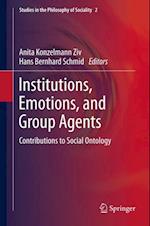 Institutions, Emotions, and Group Agents