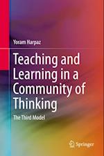 Teaching and Learning in a Community of Thinking