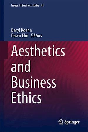 Aesthetics and Business Ethics