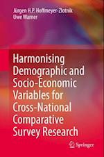 Harmonising Demographic and Socio-Economic Variables for Cross-National Comparative Survey Research