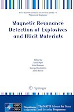 Magnetic Resonance Detection of Explosives and Illicit Materials
