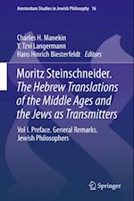 Moritz Steinschneider. The Hebrew Translations of the Middle Ages and the Jews as Transmitters