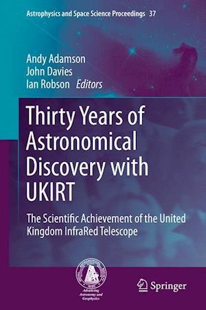 Thirty Years of Astronomical Discovery with UKIRT