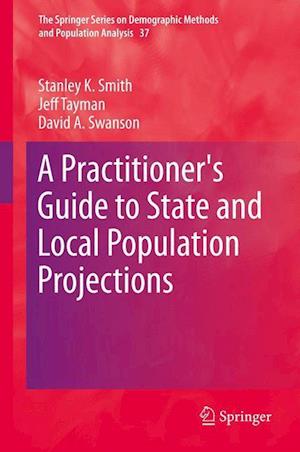 A Practitioner's Guide to State and Local Population Projections